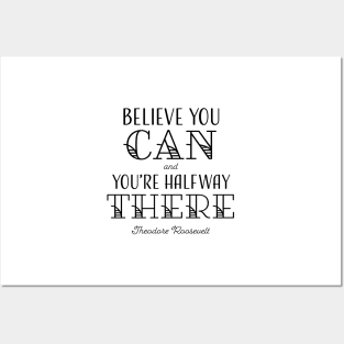 Believe You Can... Posters and Art